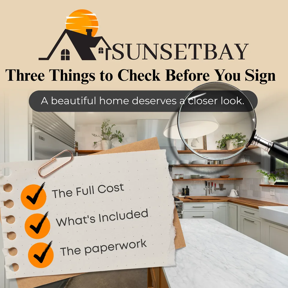Three things to check before you sign: the full cost, what is included and the paperwork, on a checklist with a magnifying glass